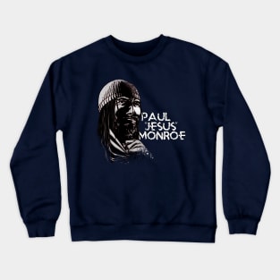 Paul Jesus Monroe Crewneck Sweatshirt